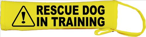 Caution Rescue Dog In Training Lead Cover / Slip
